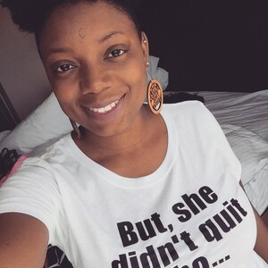 But, she didn't quit tho... UNISEX Comfort-fit Tee image 1