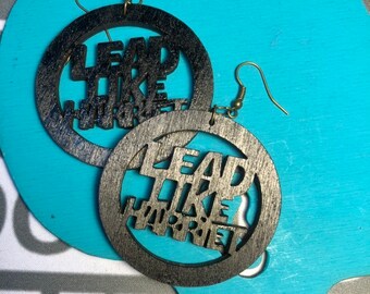 Lead Like Harriet Earrings