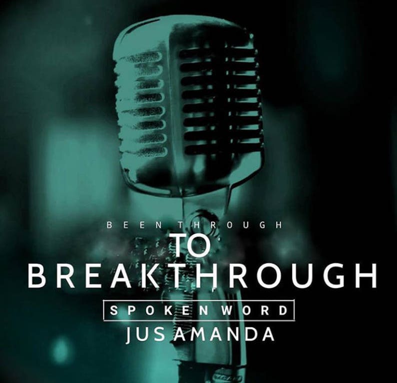 Spoken Word/Poetry CD: Been Through to Breakthrough image 2