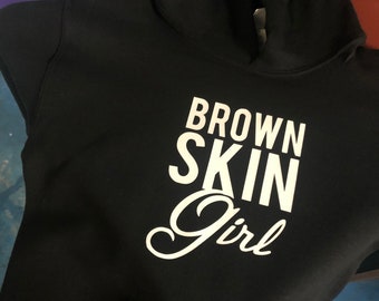 Brown Skin Girl- Youth Hoodies