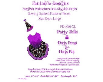 Party Tails, FD-1016.XL, PDF Pet Party Dress and Party Hat Sewing Pattern Pieces/Sewing Guide,  Size: Extra Large;  Instant Download