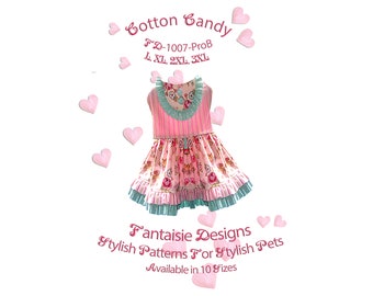 Cotton Candy, FD-1007.ProB-4 Sizes L, XL, 2XL, and 3XL, PDF Dog Dress Pattern Pcs/Guide  Ruffled Hem and Bodice Inset, "Instant Download"