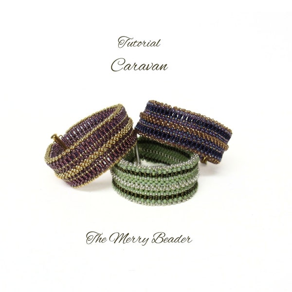 Tutorial - Pattern Caravan Bracelet Cubic Right Angle Weave