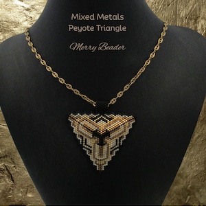 May include: A gold chain necklace with a beaded triangle pendant. The pendant has a geometric design in gold, black, and cream. The text "Mixed Metals Peyote Triangle" and "Merry Beader" are visible.