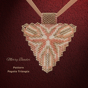 May include: A pink and gold beaded pendant in the shape of a triangle. The pendant is made with peyote stitch and has a beaded loop at the top for hanging. The text "Merry Beader" and "Pattern Peyote Triangle" is visible below the pendant.