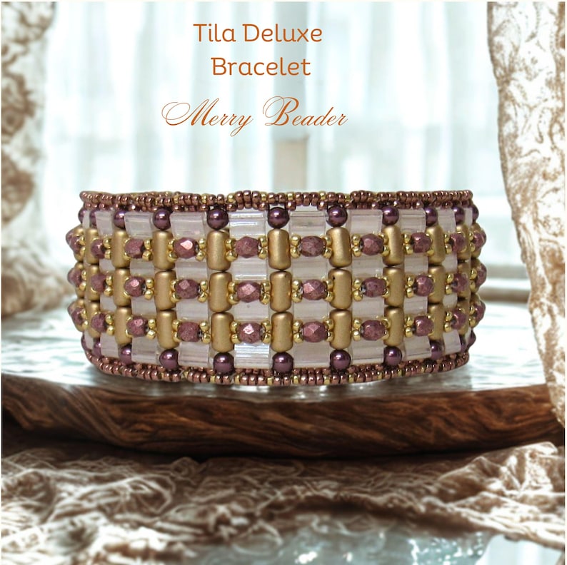 Handledning - Mönster Tila Deluxe Armband Peyotesöm med Tila, Rulla, Firepolish och Ross Beads Kompletta instruktioner bild 1