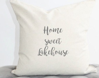 Home Sweet Lake House Pillow Cover, Lake House Decor, Gift Idea, 18x18 Pillow Cover, Linen Pillow Cover, Home Decor, Throw Pillow, Farmhouse