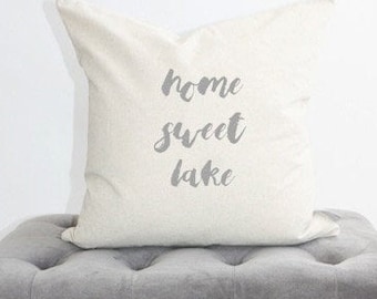 home sweet lake pillow, lakehouse pillow, lake house pillow, word pillow, housewarming gift, cabin decor,