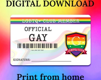 DIGITAL DOWNLOAD - LGBTQ+ Club Member Card - Official Gay - Pride id - Print At Home