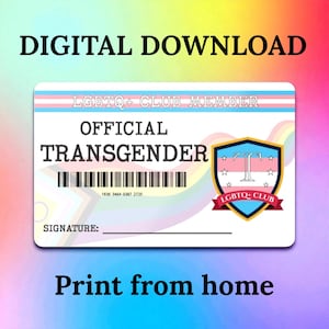 DIGITAL DOWNLOAD - LGBTQ+ Club Member Card - Official Transgender - Pride id - Print At Home