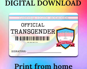 DIGITAL DOWNLOAD - LGBTQ+ Club Member Card - Official Transgender - Pride id - Print At Home