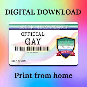 DIGITAL DOWNLOAD - LGBTQ+ Club Member Card - Official Gay mlm - Pride id - Print At Home