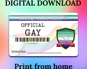 DIGITAL DOWNLOAD - LGBTQ+ Club Member Card - Official Gay mlm - Pride id - Print At Home