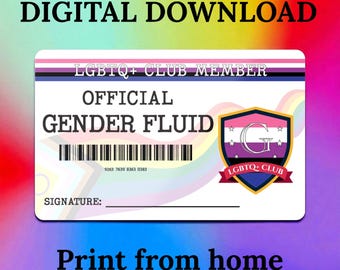 DIGITAL DOWNLOAD - LGBTQ+ Club Member Card - Official Gender Fluid - Pride id - Print At Home