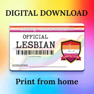 DIGITAL DOWNLOAD - LGBTQ+ Club Member Card - Official Lesbian wlw - Pride id - Print At Home