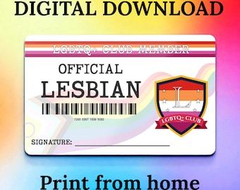 DIGITAL DOWNLOAD - LGBTQ+ Club Member Card - Official Lesbian wlw - Pride id - Print At Home