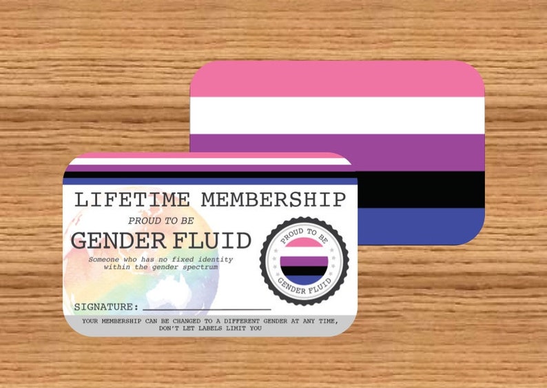 May include: Two gender fluid membership cards. The cards feature the gender fluid flag colors: pink, white, purple, black, and blue. One card reads "LIFETIME MEMBERSHIP" and "PROUD TO BE GENDER FLUID". The other card is a flag.