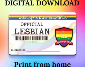 DIGITAL DOWNLOAD - LGBTQ+ Club Member Card - Official Lesbian Rainbow - Pride id - Print At Home