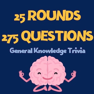 May include: A cartoon brain wearing a smile and meditating with its arms outstretched. The text above the brain reads "25 Rounds 275 Questions General Knowledge Trivia".