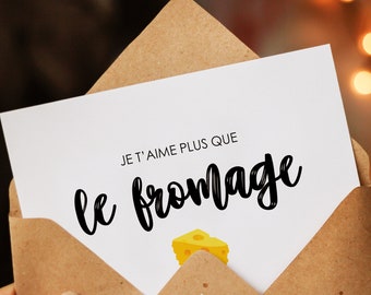 Cadeau Saint Valentin carte postale amour humour fromage