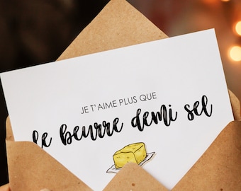 Cadeau Saint Valentin carte postale amour humour beurre demi sel