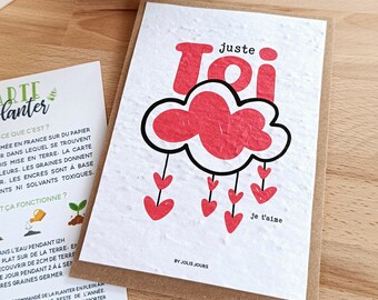 Carte à planter juste toi cadeau pour la Saint Valentin