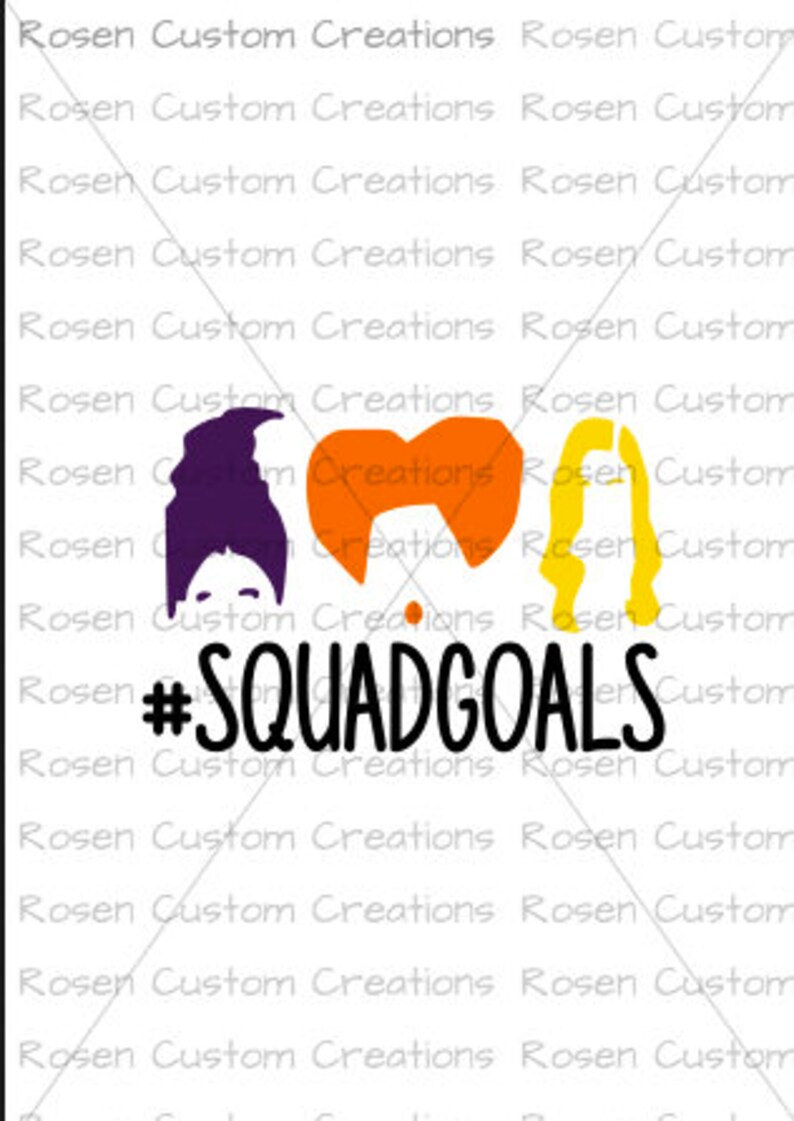 Hocus Pocus SVG. Sanderson Sisters. Squad goals. Halloween. | Etsy