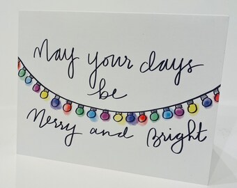 May Your Days Be Merry & Bright