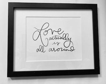 Love Actually is All Around