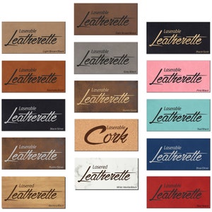 May include: A collection of laserable leatherette tags in various colors, including light brown, dark brown, black, gray, pink, teal, blue, and red. Each tag features the word "Laserable Leatherette" in a script font.