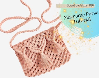 Macrame PURSE PDF Tutorial, Downloadable Digital Instructions, Macrame Pattern for Beginners, Simple bag DIY Guide, Digital Clutch Pattern