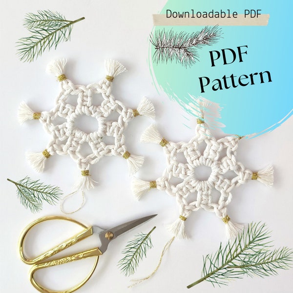 Macrame PATTERN, Snowflake PDF Tutorial, Christmas Decoration, Digital Instructions for Beginners, Simple Snowflake DIY, Step-by-step guide