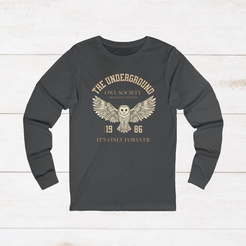 Labyrinth Inspired Owl Society Long Sleeve T-Shirt | It's Only Forever TShirt | Fantasy University Shirt | Dark Academia Owl Long Sleeve Tee image 8