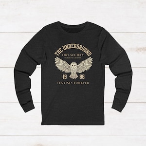Labyrinth Inspired Owl Society Long Sleeve T-Shirt | It's Only Forever TShirt | Fantasy University Shirt | Dark Academia Owl Long Sleeve Tee image 9