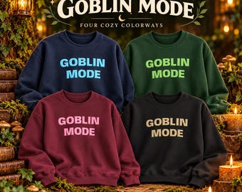 May include: Four crewneck sweatshirts with the text "GOBLIN MODE" printed on the front. The sweatshirts come in navy blue with light blue text, dark green with lime green text, maroon with pink text, and black with beige text, all in a set.