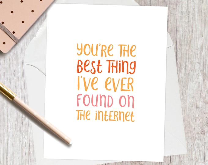 You're the Best Thing I've Ever Found on the Printable Card Etsy