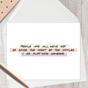Galentine, Fleabag, Quote, Friends, Valentine, Love, Encouragement, Printable Card