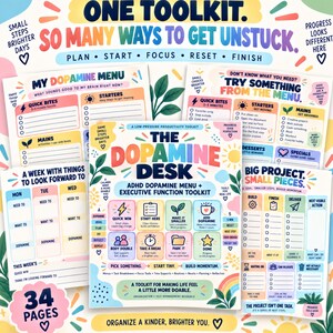 May include: A 34-page productivity toolkit titled The Dopamine Desk, featuring colorful worksheets for ADHD management. The pages include sections like My Dopamine Menu, A Week With Things To Look Forward To, and Big Project Small Pieces with prompts.