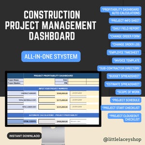 May include: A digital construction project management dashboard displayed on a computer monitor. The screen shows a project profitability dashboard with fields for contract amount, material costs, and labor costs. Text includes "Construction Project Management Dashboard" and "All-in-One System."
