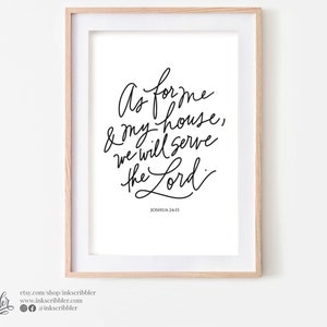 Joshua 24:15 As for me household serve the Lord Printable Wall Decor Bible Verse, Downloadable Quote Minimalist Script, Simple Black White