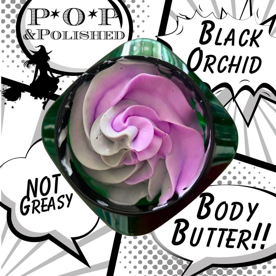 POP Black Orchid Halloween Body Butter Emulsified Non Greasy