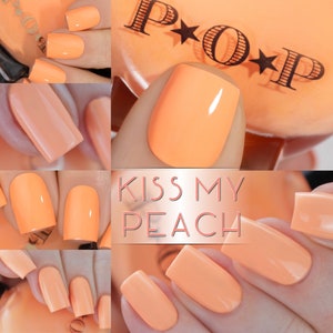 P.O.P Kiss My Peach Creme Collection Neon Pastel Peach Pink Orange Tan Cantaloupe Nail Polish Lacquer Varnish Indie Water Marble Stamping