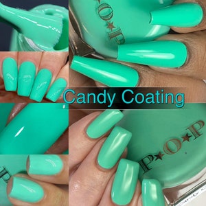 May include: A collage of images showcasing a vibrant, candy-colored nail polish. The polish is a bright, opaque turquoise hue, applied to various nail shapes. The bottle is visible, with the text "POP" and a star logo. The words "Candy Coating" are also displayed.