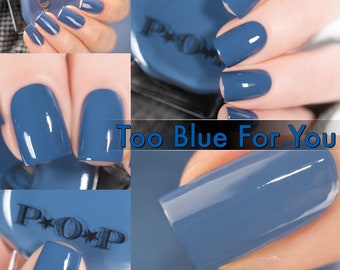 P.O.P Too Blue For You (2021 Winter Cream Collection)