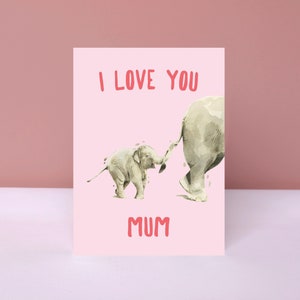 Je t’aime maman, carte d’éléphant pour la fête des mères, anniversaire de maman