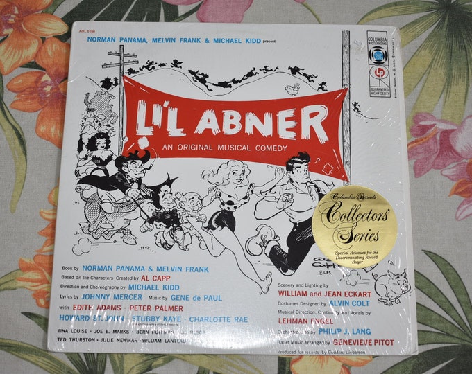 Vintage Norman Panama, Melvin Frank, Michael Kidd – Li'l Abner - An Original Musical Comedy Vinyl Record, AOL 5150,