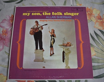 Vintage Allan Sherman – My Son, The Folk Singer Vinyl Record W 1475, Allan Sherman Comedy Records 1960's, Comedy Record, Parody Record
