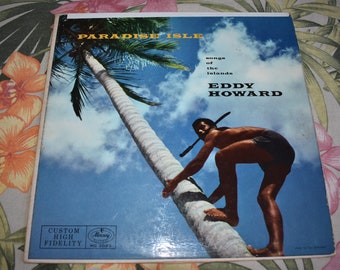 Vintage Original Eddy Howard – Paradise Isle, RARE Vintage Record, Vintage Hawaii, Original Hawaiian Vinyl Record Tiki Style Album MG 20312