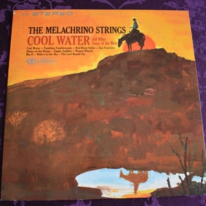 The Melachrino Strings – Cool Water And Other Songs Of The West, Vintage Album Record, Folk Record, Country Record, Vinyl Record CAS-2204