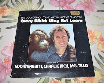Every Which Way But Loose soundtrack LP (1978) Vinyl Record Album, Clint Eastwood, 5E-503, Eddie Rabbit,Mel Tillis,Charlie Rich,Sondra Locke